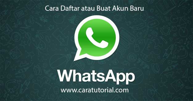 Buat Akun Baru WhatsApp Messenger | Daftar WA di Android Buat Akun Baru WhatsApp Messenger | Daftar WA di Android
