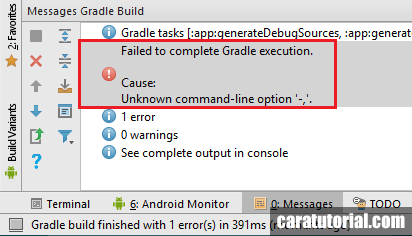 Failed to complete Gradle execution. Cause Unknown command-line option Failed to complete Gradle execution. Cause Unknown command-line option